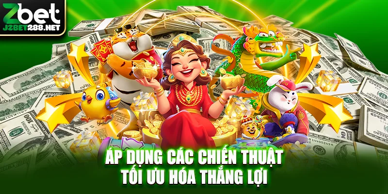 Áp dụng các chiến thuật tối ưu hóa thắng lợi
