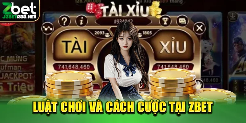 Luật chơi và cách cược tại zbet