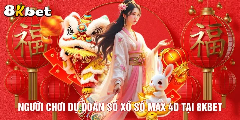 nguoi-choi-du-doan-so-xo-so-max-4d-tai-8kbet